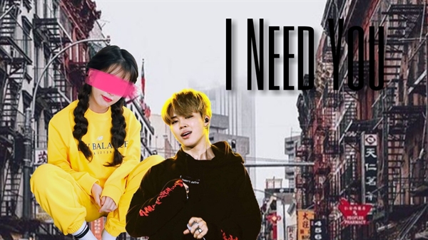 Fanfic / Fanfiction Don't Leave Me Alone (Imagine Jimin - BTS) - I Need You