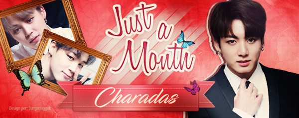 Fanfic / Fanfiction Just a Month - Charadas