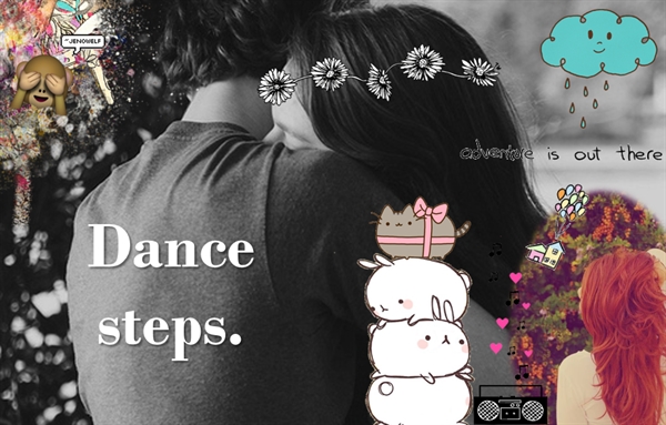 Fanfic / Fanfiction Miss Right - Dance steps.