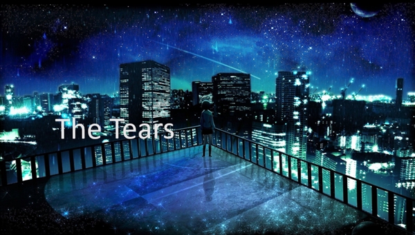 Fanfic / Fanfiction The Lost Memories - The Tears