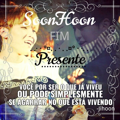 Fanfic / Fanfiction (SOONHOON) Fugindo da Rotina - ¤°·.·Presente·.·°¤