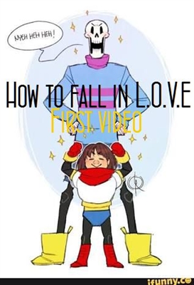 Fanfic / Fanfiction How To Fall in L.O.V.E - Primeiro vídeo