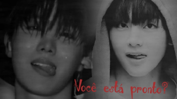 Fanfic / Fanfiction My Baby- Jikook (Vhope / Namjin) - Você está pronto? (Especial Vhope)