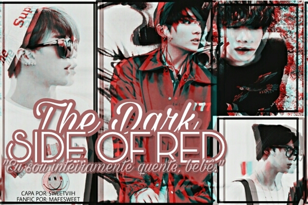 Fanfic / Fanfiction Past Lives - The side dark of red