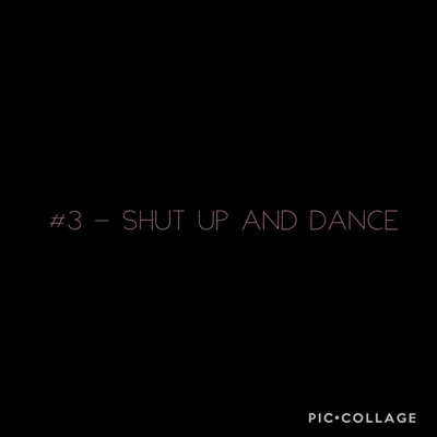 Fanfic / Fanfiction The Only Exception - Paulicia - #3 - Shut Up and Dance