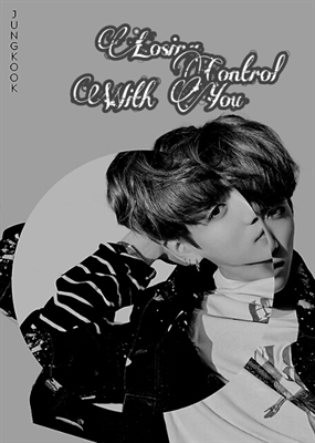 Fanfic / Fanfiction Wishing the sin (long-imagine Jungkook - BTS) - Losing control with you