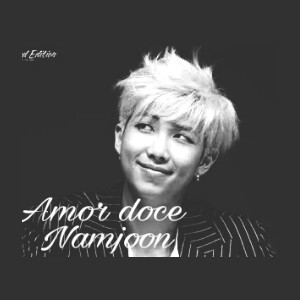 Fanfic / Fanfiction A New Life , Two New Loves - imagine Jin/Namjoon - Amor doce / Namjoon part1