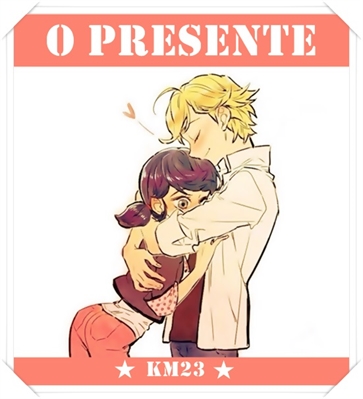 Fanfic / Fanfiction Miraculous - Heroes - O Presente