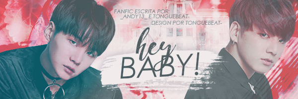 Fanfic / Fanfiction Hey Baby! (Yoonkook) - EM REVISÃO - Acidente.