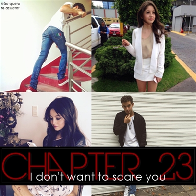 Fanfic / Fanfiction Criminal - Day 23- I don't want to scare you