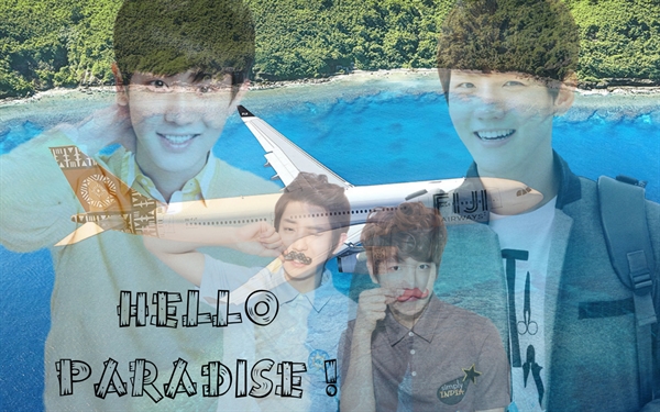 Fanfic / Fanfiction Inside - Hello paradise