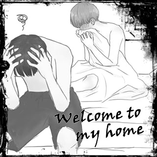 Fanfic / Fanfiction Between love and hate - Welcome to my home