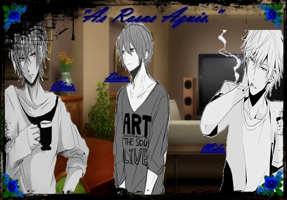 Fanfic / Fanfiction Brothers Conflict... ( Incesto. ) - "As Rosas Azuis."