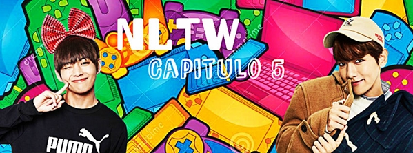Fanfic / Fanfiction NLTW um jogo de visão (nem) tão artificial -Taegi - NLTW- Capitulo 5
