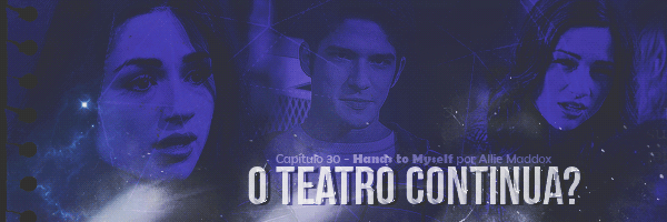 Fanfic / Fanfiction Hands to Myself - O teatro continua?