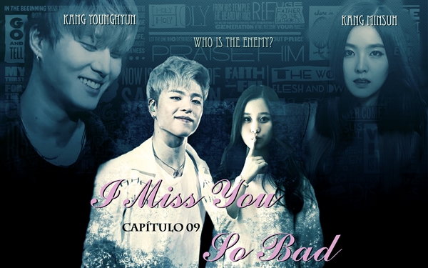 Fanfic / Fanfiction Make You Proud - I Miss You So Bad