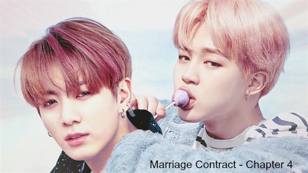 Fanfic / Fanfiction Marriage Contract - Fourth
