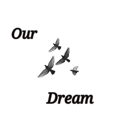 Fanfic / Fanfiction Waning: The dream - Our Dream