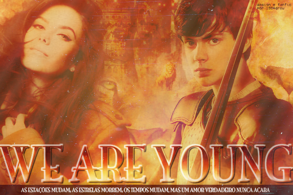 Fanfic / Fanfiction We Are Young - Never Be Alone (Segunda Temporada)