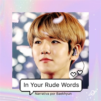 Fanfic / Fanfiction In Your Eyes - In Your Rude Words