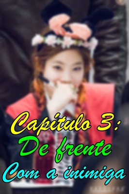 Fanfic / Fanfiction Mundo mágico. (SaiDa) - De frente com a inimiga.