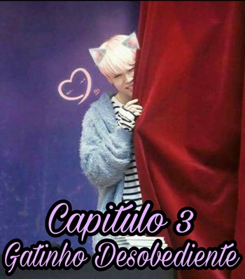 Fanfic / Fanfiction My Cute Neko {YoonMin} - Gatinho Desobediente