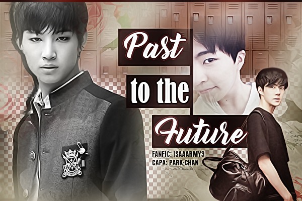 Fanfic / Fanfiction Past to the Future - Capítulo 2 ;;; 2Jae♡