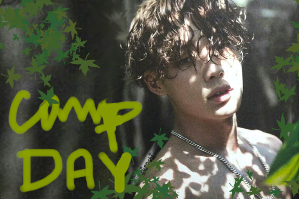 Fanfic / Fanfiction SUMMER CAMP (Welcome Back) - Camp Day (Jiwon Version)