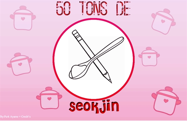 Fanfic / Fanfiction 50 Tons de SeokJin - "Namorando"