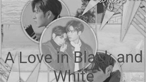 Fanfic / Fanfiction A Love in Black and White ×MARKSON× - 13