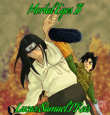 Fanfic / Fanfiction Mortal Eyes: A Alvorada verdejante - Um convite inesperado: Rock Lee O Dragão Verde de Konoha