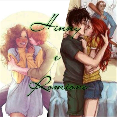 Fanfic / Fanfiction Hinny e Romione - Living and Loving - Pós Batalha