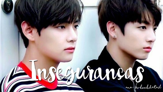 Fanfic / Fanfiction Island - Taekook, Vkook - Inseguranças