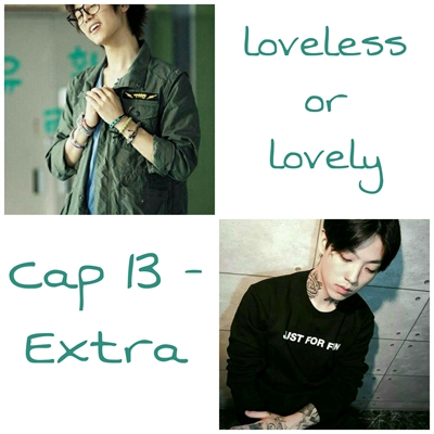 Fanfic / Fanfiction Loveless or lovely? - 13 - Extra