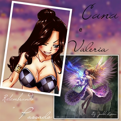Fanfic / Fanfiction A Garota Certa... (CANCELADA) - Cana e Valeria