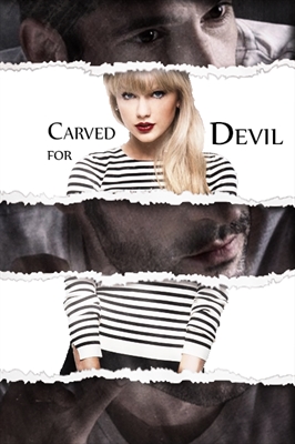 Fanfic / Fanfiction Carved for Devil - Chapter Three