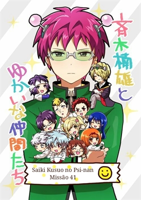 Acabei de terminar saiki kusuo no psi nan e posso dizer q é o meu