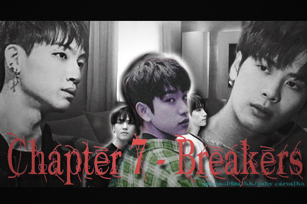 Fanfic / Fanfiction 'A' From Akai Ito - Chapter 7 - Breakers