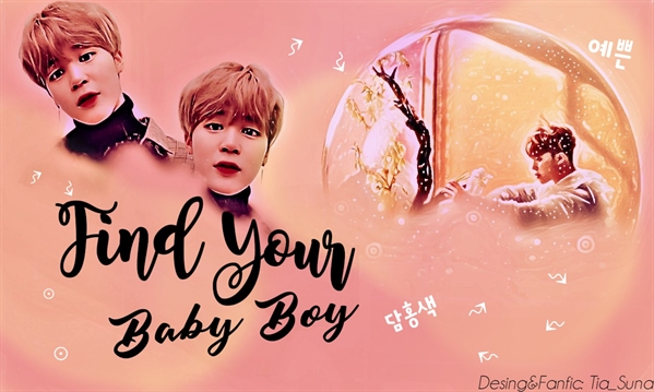 Fanfic / Fanfiction Find Your Baby Boy. - Capítulo 9
