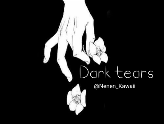 Fanfic / Fanfiction Dark Tears - Dark Tears.