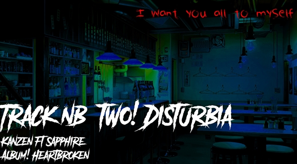 Fanfic / Fanfiction Heartbroken vol. 1 - Track no.2: Disturbia