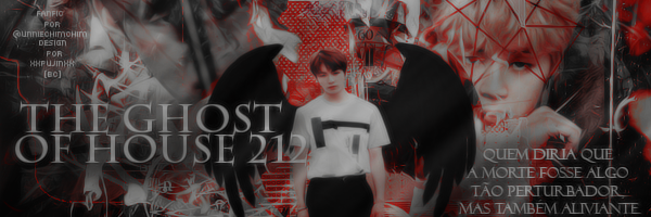 Fanfic / Fanfiction The Ghost Of House 212 - Fantasmas também se tornam anjos