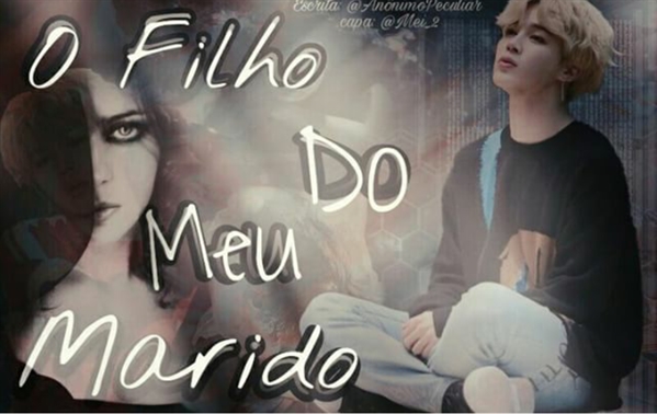 Fanfic / Fanfiction O FILHO DO MEU MARIDO(Long Imagine Park Jimin) - 89 - final