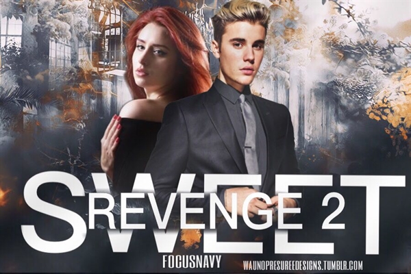 Fanfic / Fanfiction Sweet Revenge - Segunda temporada de Sweet Revenge já está disponível!!