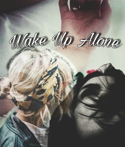 Fanfic / Fanfiction Because You're Mine - Wake Up Alone