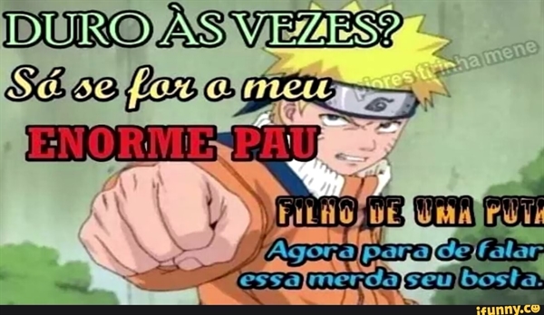 Naruto pode ser um pouco duro as vezes