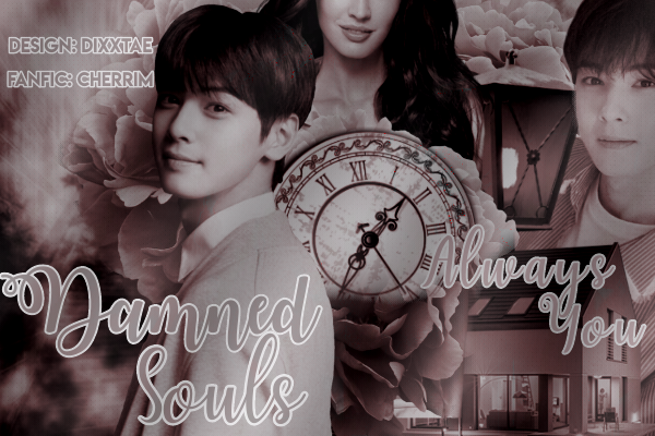 Hist ria Damned Souls Imagine Cha Eunwoo ASTRO Chapter 1