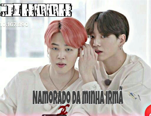 História Namorado Da Minha Irmã Jikook Foi Sem Querer História Escrita Por Vinnky 0077