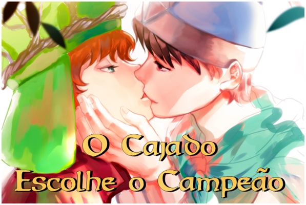 Fanfic / Fanfiction O Campeão da Coroa de Videira - O Cajado Escolhe o Campeão