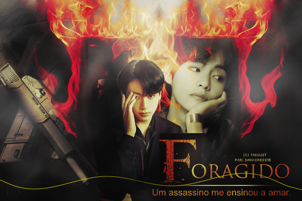 Fanfic / Fanfiction Foragido - Him...